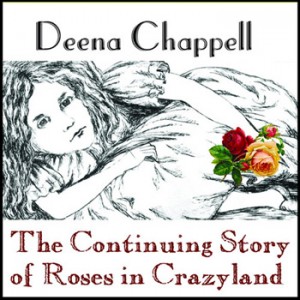 Roses in Crazyland